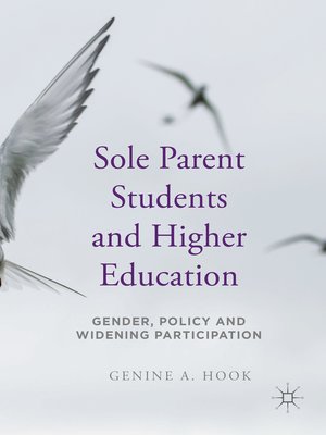 cover image of Sole Parent Students and Higher Education